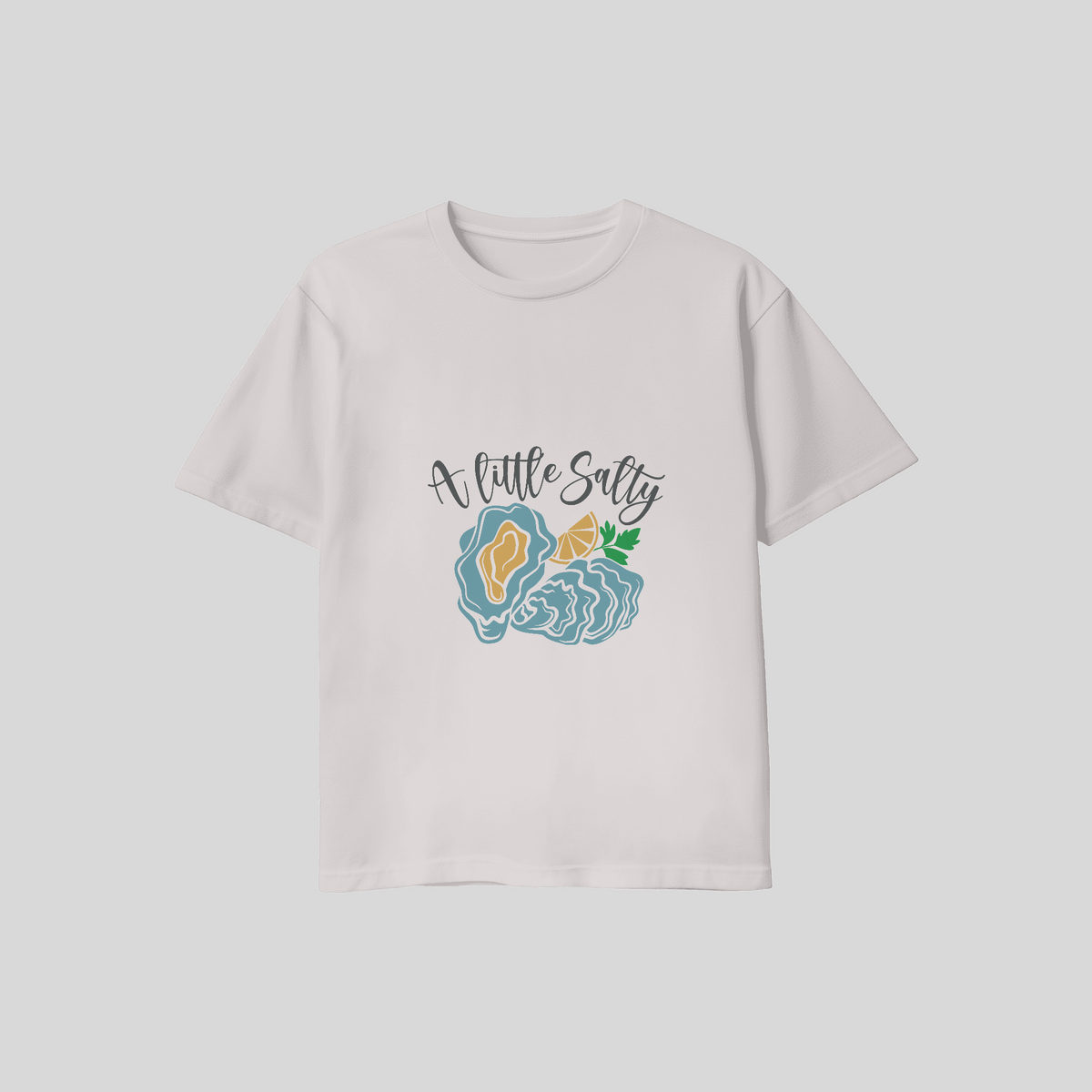 A Little Salty T-Shirt